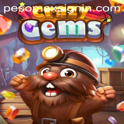 Discover the Thrilling World of CrazyGems and the Exciting PESOMAX SIGNIN Feature